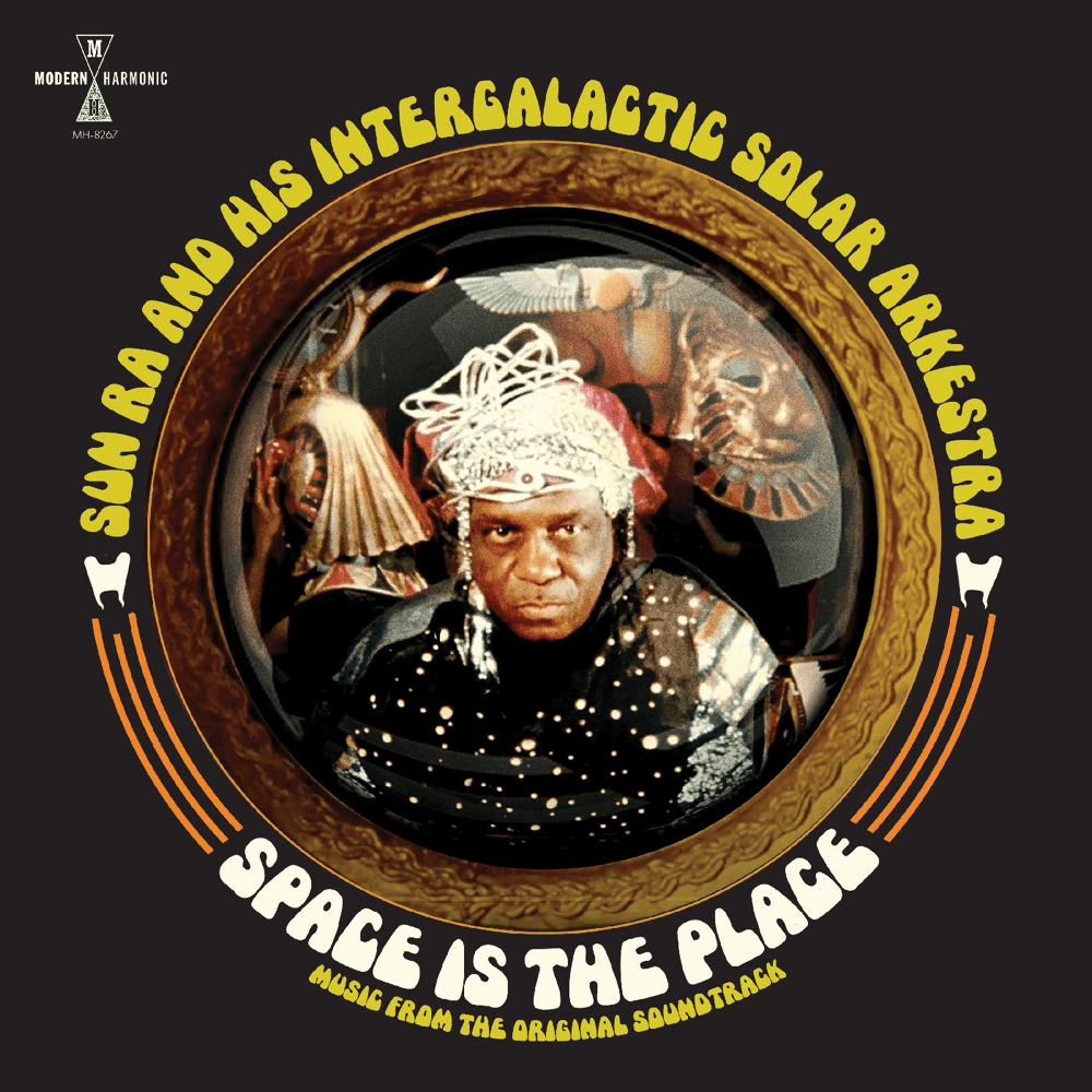 Sun Ra and His Intergalactic Solar Orchestra: Space Is the Place: Music from the Original Soundtrack