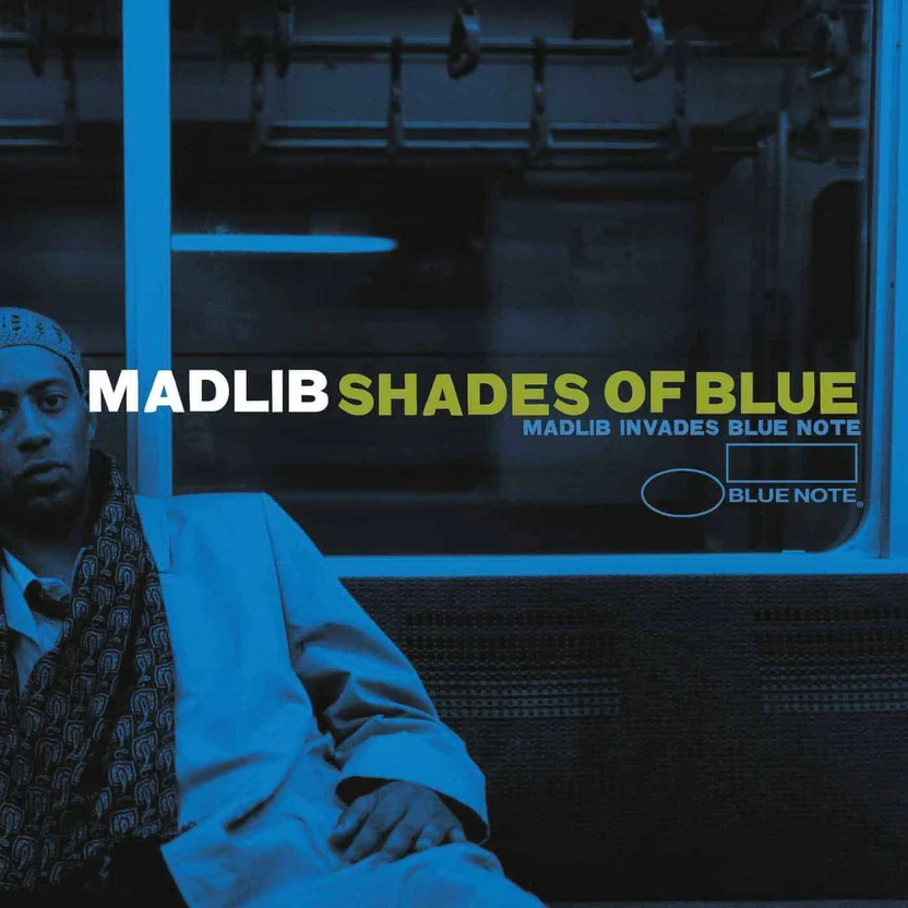 Madlib: Shades of Blue (Madlib Invades Blue Note)