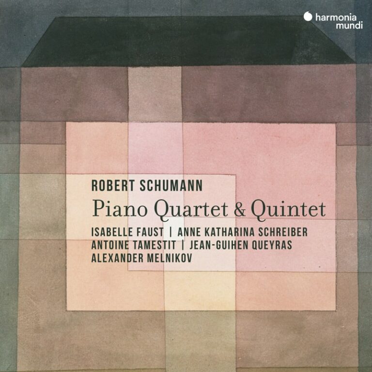 Schumann: Piano Quartet & Quintet